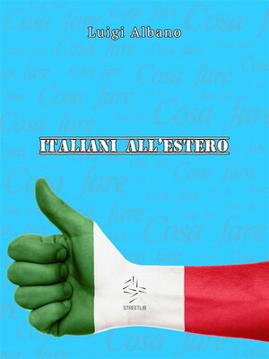 cover image of Italiani all'estero "Cosa fare"